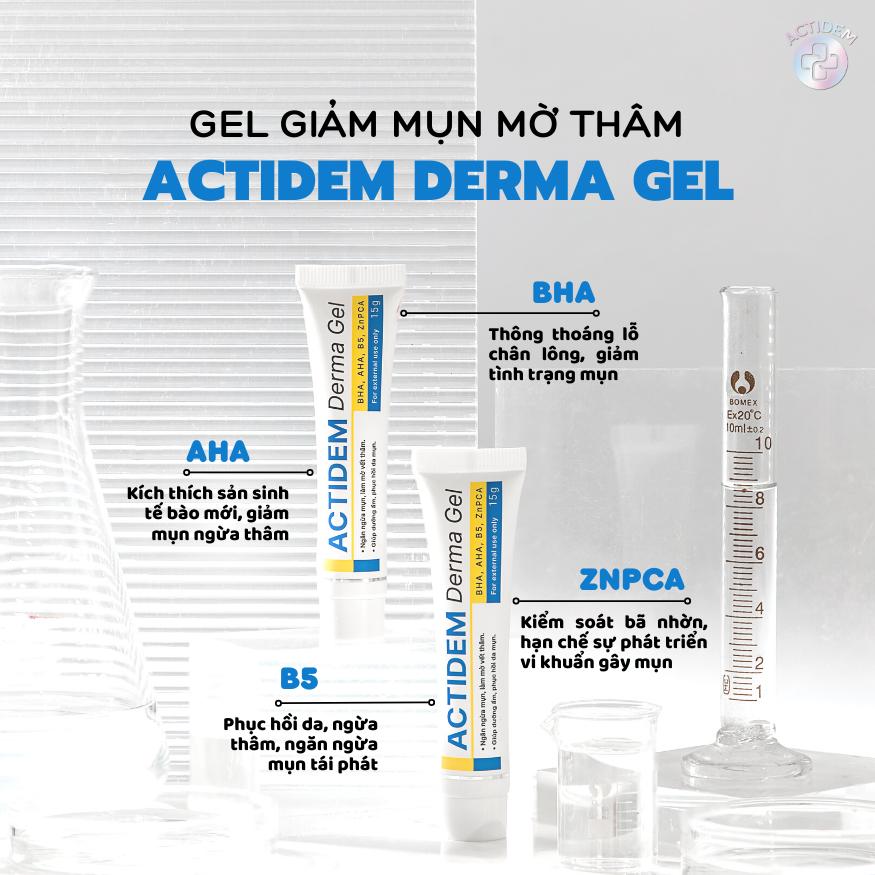 Actidem Derma Gel - Loại bỏ mụn tận gốc cho mọi loại da