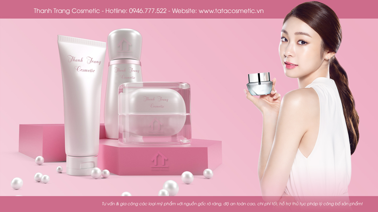 Thanh Trang Cosmetic - Công ty sản xuất mỹ phẩm tại Việt Nam