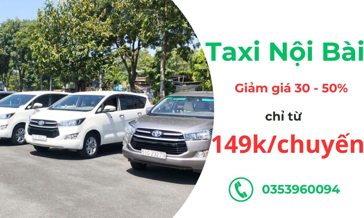 Dịch vụ taxi đi Nội Bài giá rẻ, uy tín, chất lượng cao