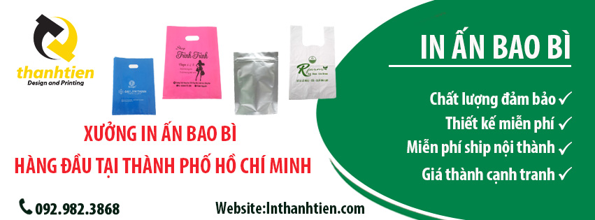 In Thành Tiến - Công ty Sản xuất và In ấn túi nilon tại TP. Hồ Chí Minh và Hà Nội