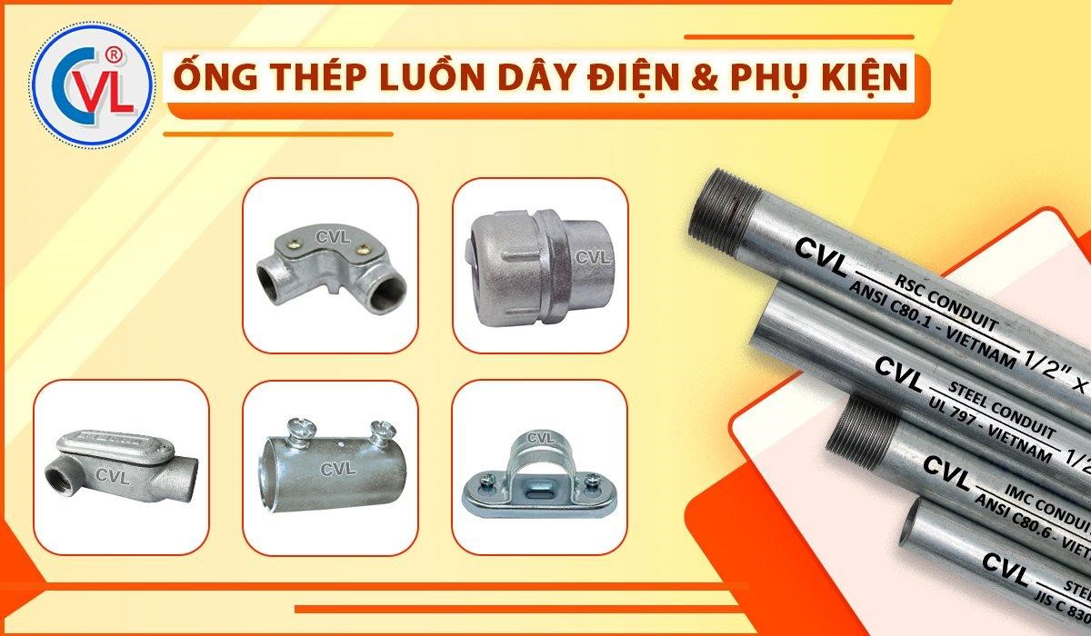 Ống thép luồn dây điện và phụ kiện Cát Vạn Lợi.