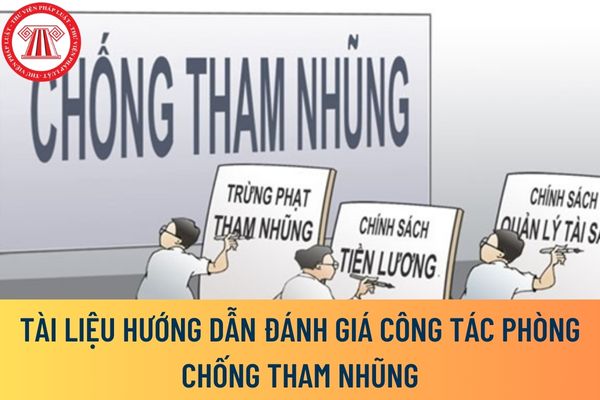 Ban hành bộ chỉ số và tài liệu hướng dẫn đánh giá công tác phòng, chống tham nhũng