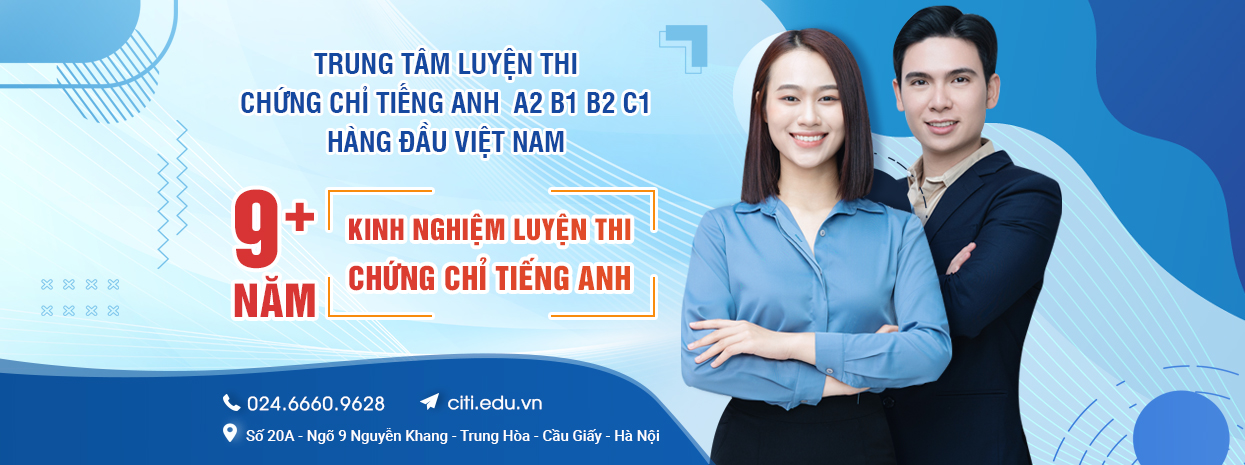 CITI ENGLISH - Bí quyết 'vượt ải' VSTEP trong thời gian ngắn