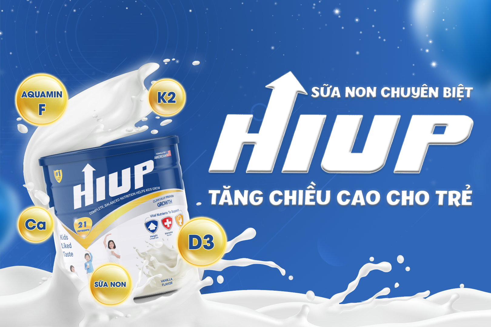 Sữa non chuyên biệt tăng chiều cao cho trẻ HIUP.