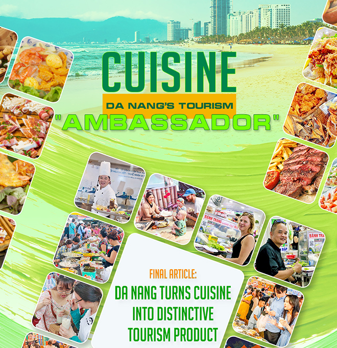 Final article: Da Nang turns cuisine into distinctive tourism product