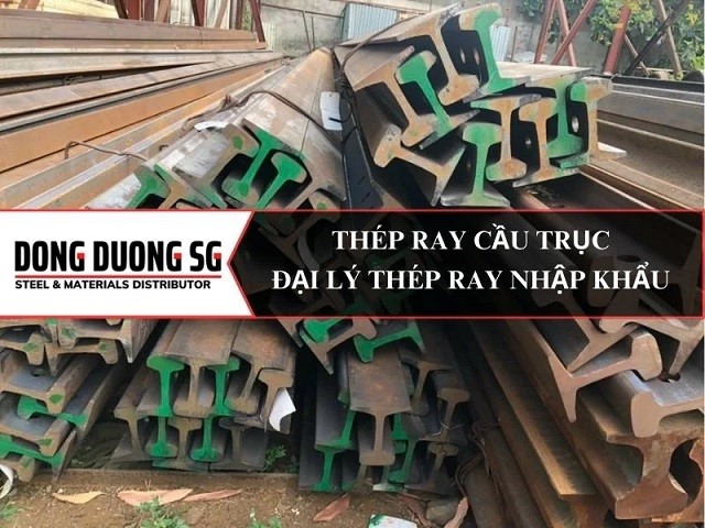 Đông Dương SG cung cấp bảng giá thép ray công khai, minh bạch.