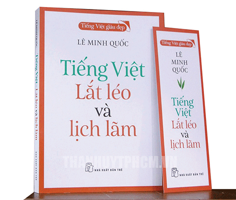 Lắt léo và lịch lãm cùng tiếng Việt