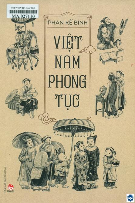 Sách “Việt Nam phong tục” của Phan Kế Bính.	