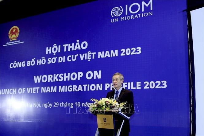 Hồ sơ Di cư Việt Nam 2023: Khẳng định những nỗ lực của Việt Nam trong quản trị di cư