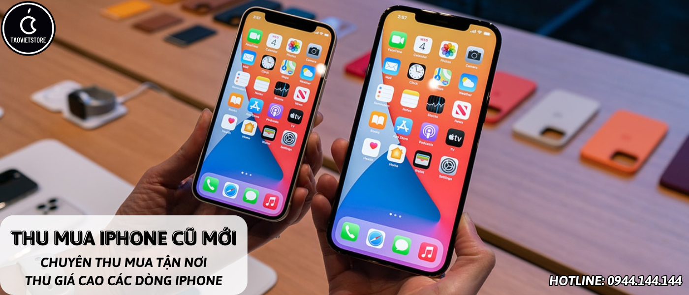 Thu mua iPhone cũ, chất lượng tại Táo Việt Store