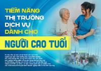 Tiềm năng thị trường dịch vụ dành cho người cao tuổi