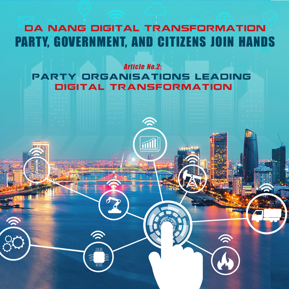 Article No.2: Party Organisations Leading Digital Transformation