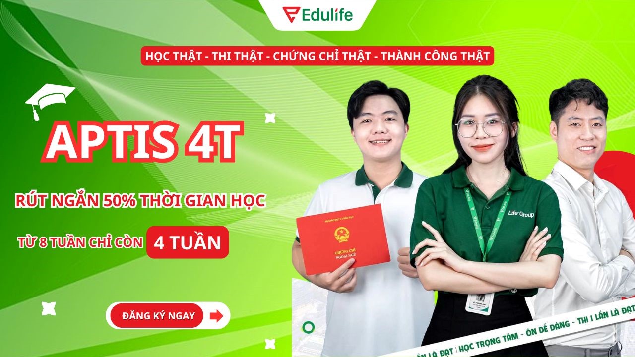 Edulife đồng hành cùng học viên trên toàn quốc chinh phục thành công chứng chỉ Aptis 