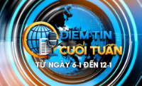 Điểm tin cuối tuần [từ ngày 6-1 đến 12-1]