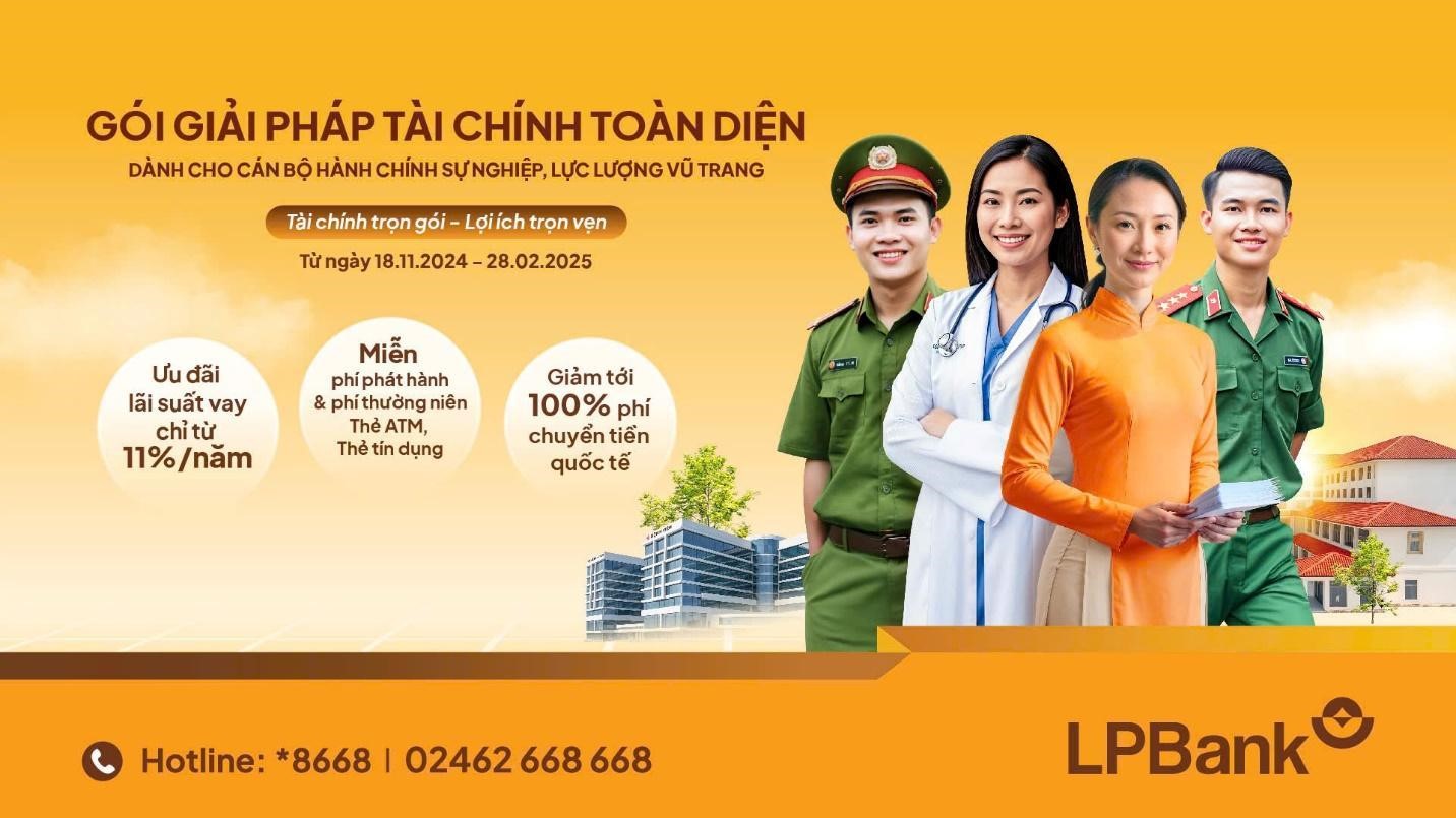 LPBank ra mắt gói giải pháp tài chính toàn diện cho cán bộ, nhân viên hành chính sự nghiệp và lực lượng vũ trang